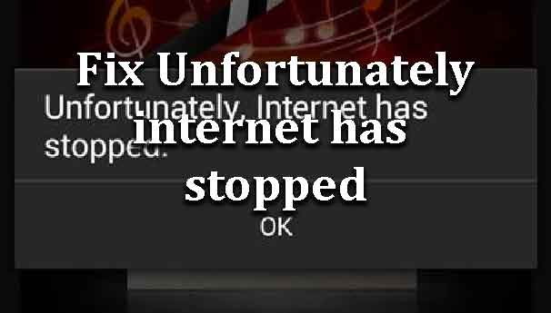 fix-unfortunately-internet-stopped